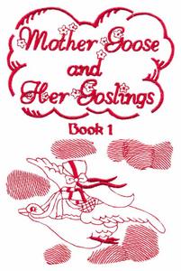Mother Goose and Her Goslings Cover Book 1