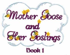 Mother Goose and Her Goslings Cover Book 1
