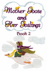 Mother Goose and Her Goslings Cover Book 2