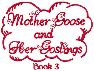 Mother Goose and Her Goslings Cover Book 3