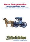 Early Transportation