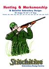 Hunting & Marksmanship