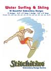 Water Surfing & Skiing