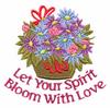 Let Your Spirit Bloom with love