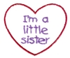 I'm A Little Sister