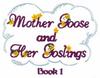 Mother Goose and Her Goslings Cover Book 1