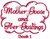 Mother Goose and Her Goslings Cover Book 1