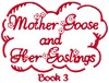 Mother Goose and Her Goslings Cover Book 3