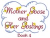 Mother Goose and Her Goslings Cover Book 4