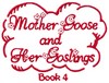 Mother Goose and Her Goslings Cover Book 4