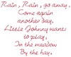 Rain, Rain, Go Away Text