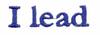 Maine Motto - I lead