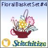Floral Basket Set #4 - Pack